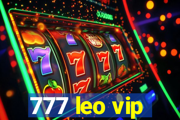 777 leo vip